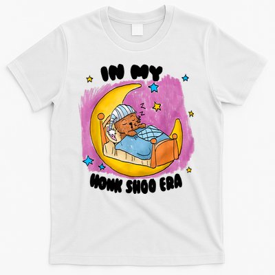 Honk Shoo Era Funny In My Honk Shoo Era T-Shirt