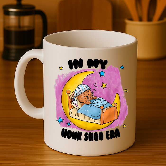 Honk Shoo Era Funny In My Honk Shoo Era Mug