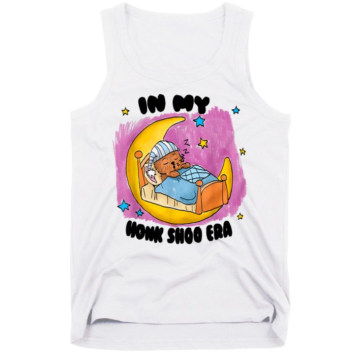 Honk Shoo Era Funny In My Honk Shoo Era Tank Top