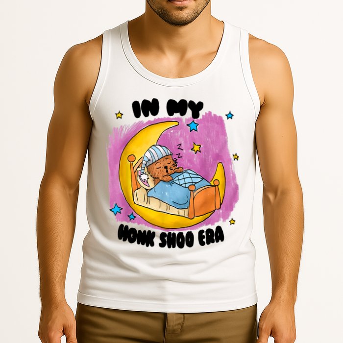 Honk Shoo Era Funny In My Honk Shoo Era Tank Top