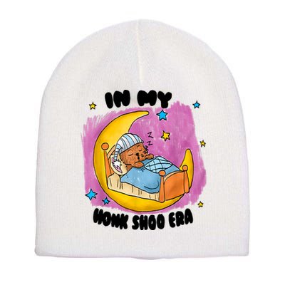 Honk Shoo Era Funny In My Honk Shoo Era Short Acrylic Beanie