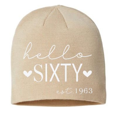 Hello Sixty Est 1963 60 Years Old 60th Birthday For Women Sustainable Beanie