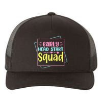 Headstart Squad Early Childhood Edu Teacher Back To School Yupoong Adult 5-Panel Trucker Hat