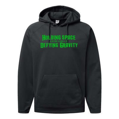 Holding Space For The Lyrics Of Defying Gravity Performance Fleece Hoodie