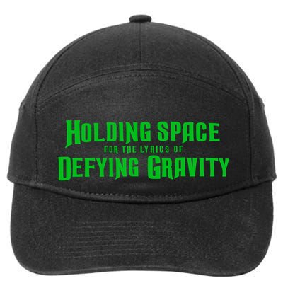 Holding Space For The Lyrics Of Defying Gravity 7-Panel Snapback Hat