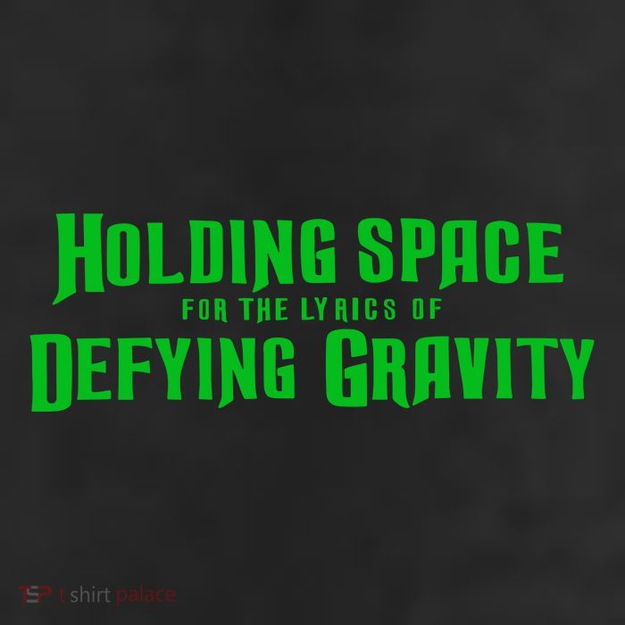 Holding Space For The Lyrics Of Defying Gravity 11oz C Handle Ceramic Mug