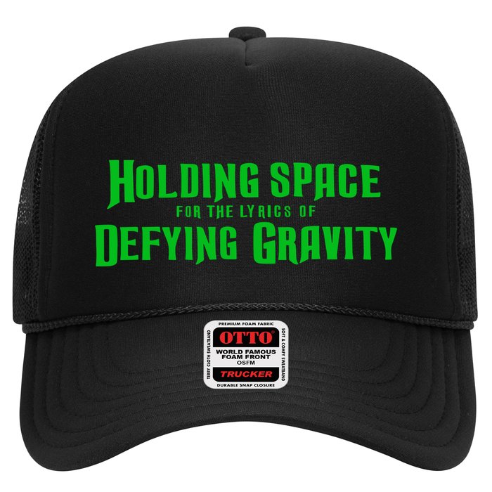 Holding Space For The Lyrics Of Defying Gravity Hat