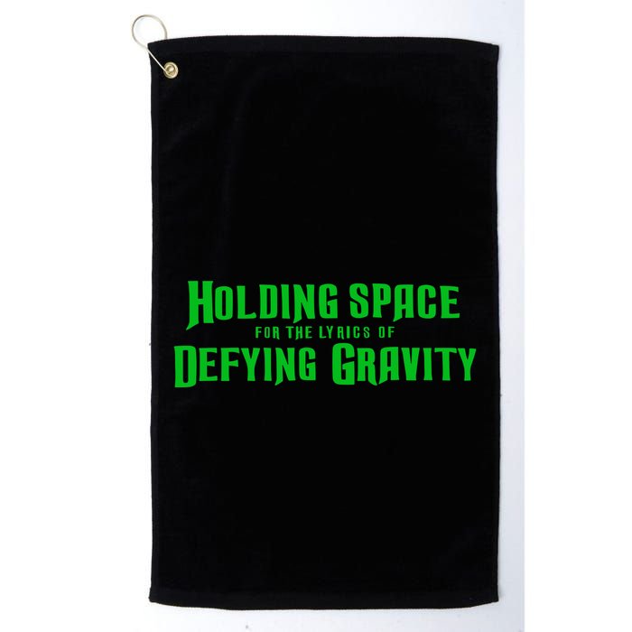 Holding Space For The Lyrics Of Defying Gravity Golf Towel