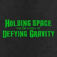 Holding Space For The Lyrics Of Defying Gravity Golf Towel