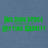 Holding Space For The Lyrics Of Defying Gravity Garment-Dyed Sweatshirt