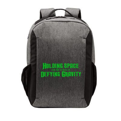 Holding Space For The Lyrics Of Defying Gravity Vector Backpack