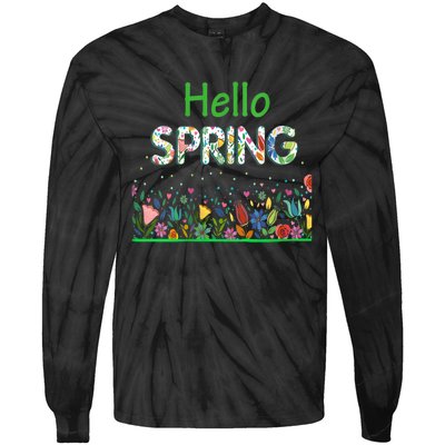 Hello Spring Flowers Bloom Floral First Day Of Spring Saying Tie-Dye Long Sleeve Shirt