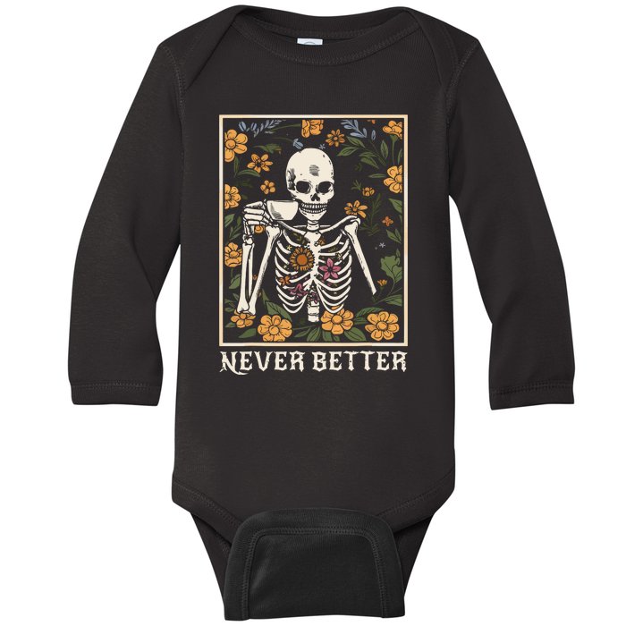 Halloween Shirts For Women Never Better Skeleton Funny Skull Baby Long Sleeve Bodysuit