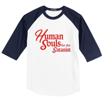 Human Souls For The Satanist Baseball Sleeve Shirt