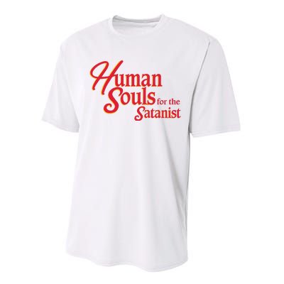 Human Souls For The Satanist Performance Sprint T-Shirt