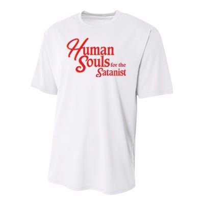 Human Souls For The Satanist Youth Performance Sprint T-Shirt