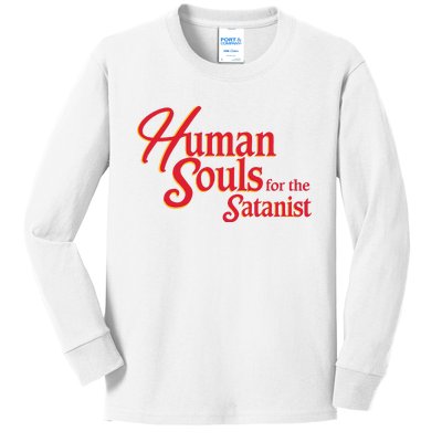 Human Souls For The Satanist Kids Long Sleeve Shirt