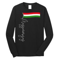 Hungary Signature Flag Pole  Patriotic Hungarian Flag Long Sleeve Shirt