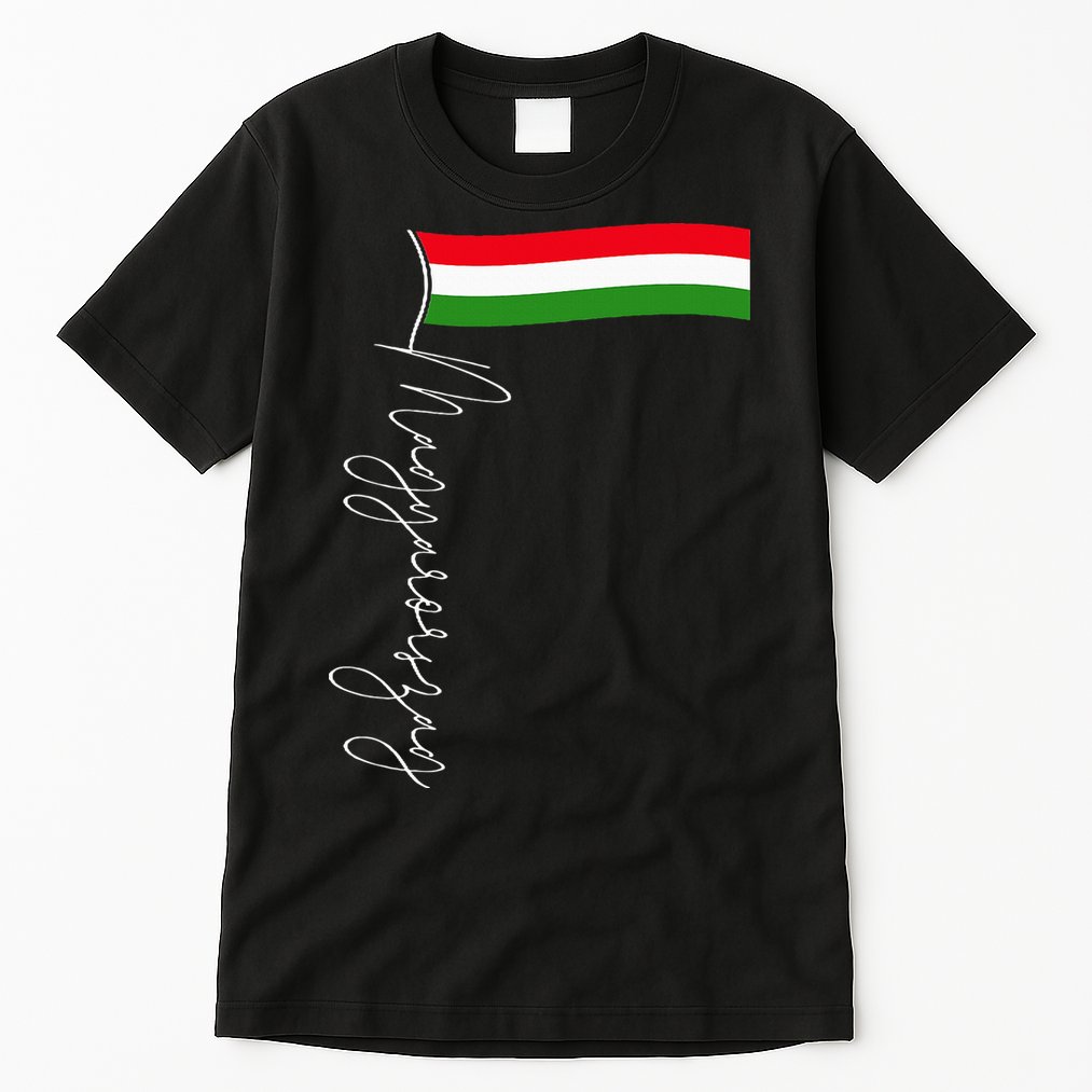Hungary Signature Flag Pole  Patriotic Hungarian Flag Tall T-Shirt
