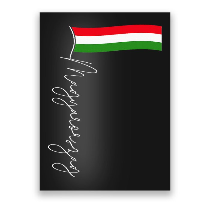 Hungary Signature Flag Pole  Patriotic Hungarian Flag Poster