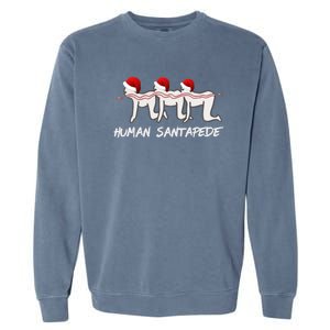 Hu Santapede Funny Santa Claus Christmas Holiday Humor Cute Gift Garment-Dyed Sweatshirt