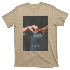 Holding Space For The Lyrics Of Defying T-Shirt