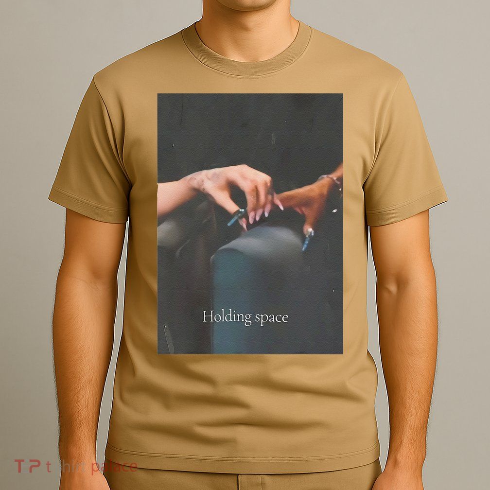 Holding Space For The Lyrics Of Defying T-Shirt