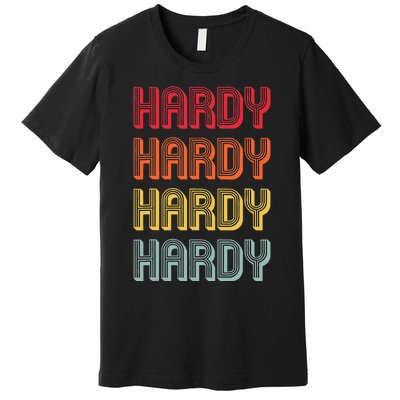 H.A.R.D.Y Surname Funny Vintage 80s Birthday Premium T-Shirt