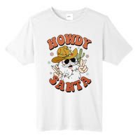 Howdy Santa Funny Cowboy Christmas Xmas Tall Fusion ChromaSoft Performance T-Shirt