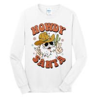 Howdy Santa Funny Cowboy Christmas Xmas Tall Long Sleeve T-Shirt