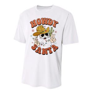 Howdy Santa Funny Cowboy Christmas Xmas Performance Sprint T-Shirt