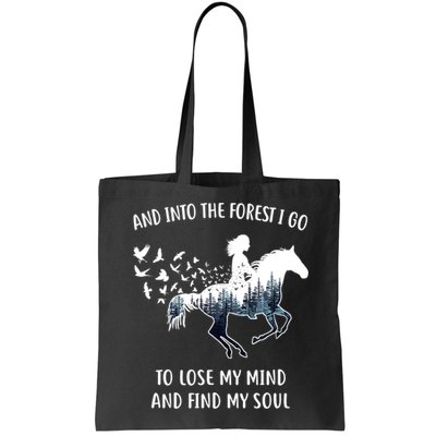 Horse Shirts For Women: Into The Forest I Go Horse Riding TShirt Bag