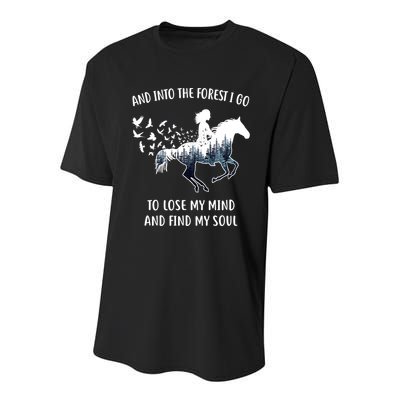 Horse Shirts For Women: Into The Forest I Go Horse Riding TShirt Youth Performance Sprint T-Shirt