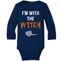 Halloween Shirt For Husbands I'm With The Witch She Be Crazy Baby Long Sleeve Bodysuit