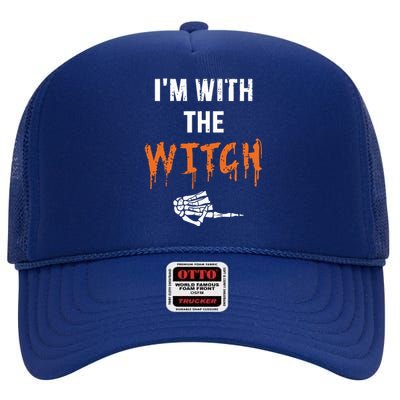 Halloween Shirt For Husbands I'm With The Witch She Be Crazy High Crown Mesh Back Trucker Hat