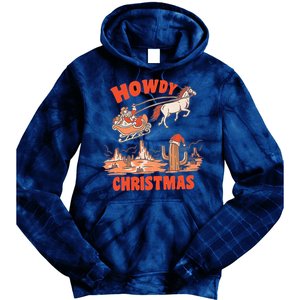 Howdy Santa Funny Christmas Xmas Western Cowboy Tie Dye Hoodie