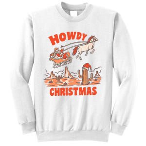 Howdy Santa Funny Christmas Xmas Western Cowboy Sweatshirt