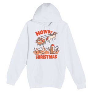 Howdy Santa Funny Christmas Xmas Western Cowboy Premium Pullover Hoodie