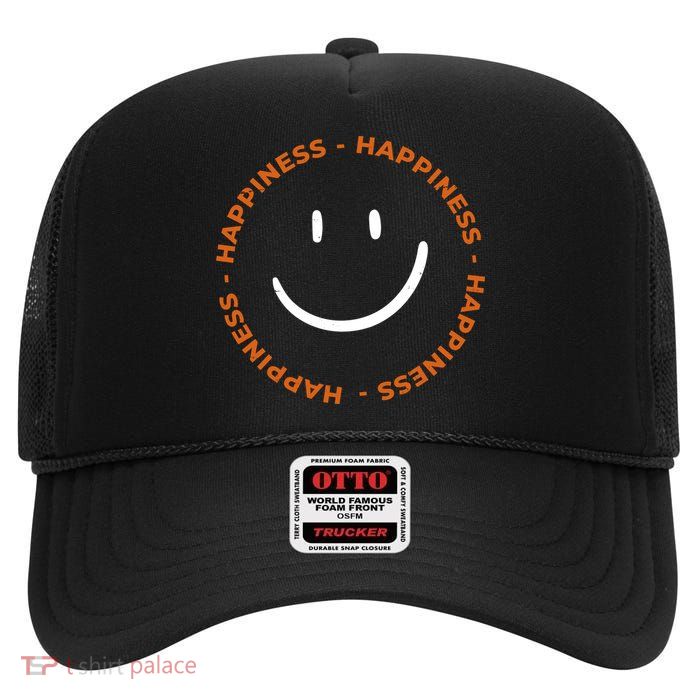 Happiness Smiley Face Be Happy Inspirational High Crown Mesh Back Trucker Hat