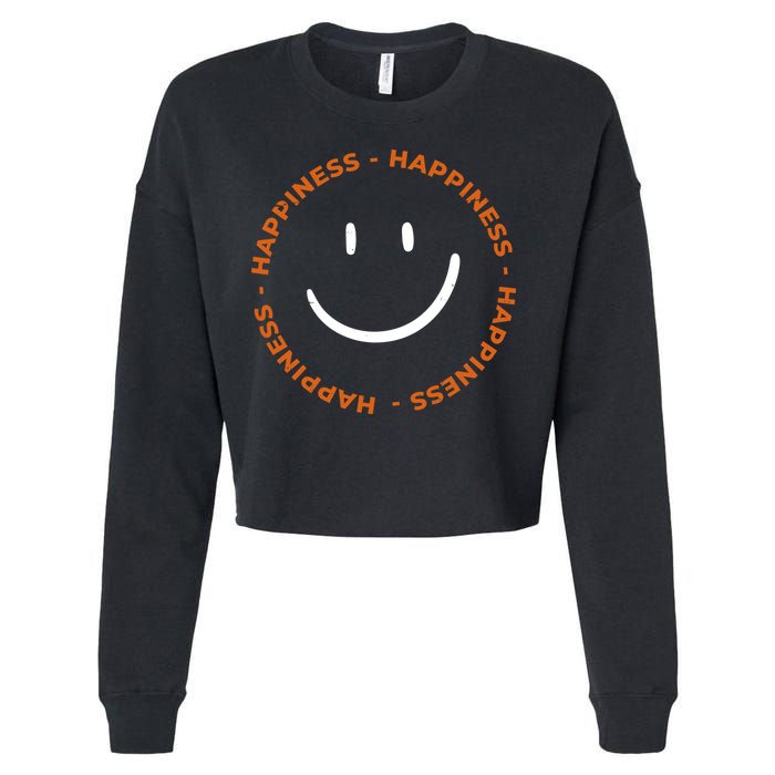 Happiness Smiley Face Be Happy Inspirational Cropped Pullover Crew