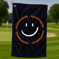 Happiness Smiley Face Be Happy Inspirational Golf Towel