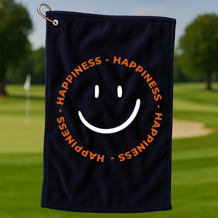 Happiness Smiley Face Be Happy Inspirational Golf Towel