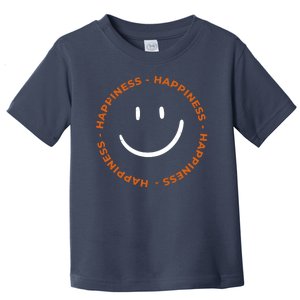 Happiness Smiley Face Be Happy Inspirational Toddler T-Shirt