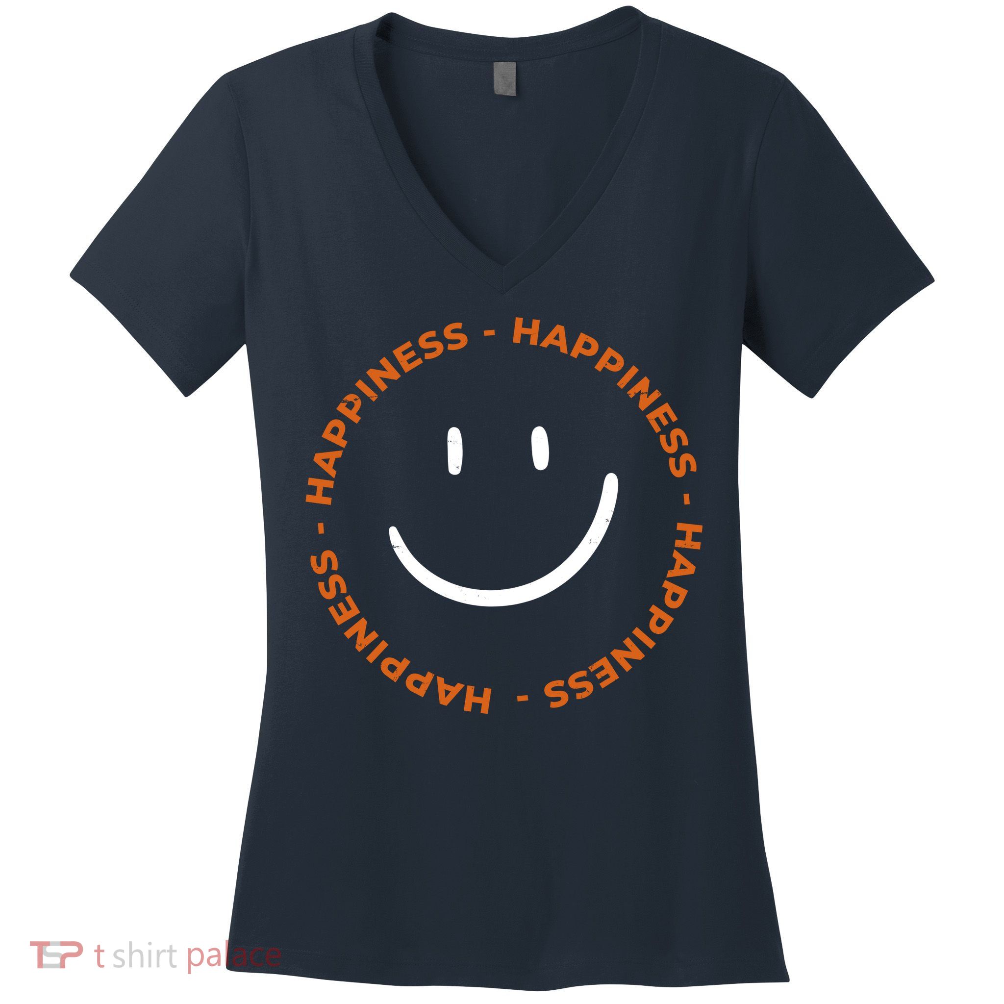 Happiness Smiley Face Be Happy Inspirational Women's V-Neck T-Shirt