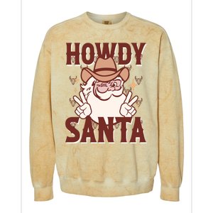 Howdy Santa Funny Christmas Holiday Colorblast Crewneck Sweatshirt