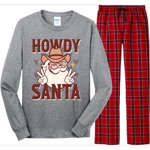 Howdy Santa Funny Christmas Holiday Long Sleeve Pajama Set