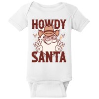 Howdy Santa Funny Christmas Holiday Baby Bodysuit