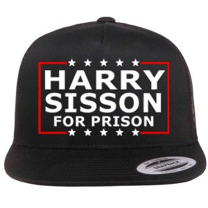 Harry Sisson For Prison Flat Bill Trucker Hat