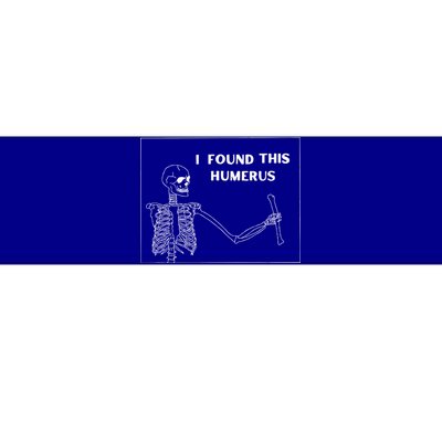 Humerus Skeleton - Funny Halloween Unisex Bumper Sticker