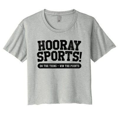 Hooray Sports! Funny Sports Great Gift Women's Crop Top Tee